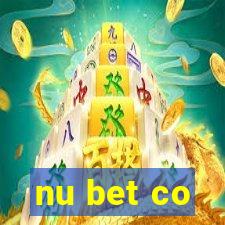 nu bet co